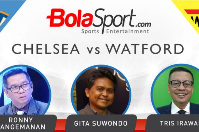 Tiga pengamat sepak bola berduel prediksi hasil  pertandingan Chelsea vs Watford.