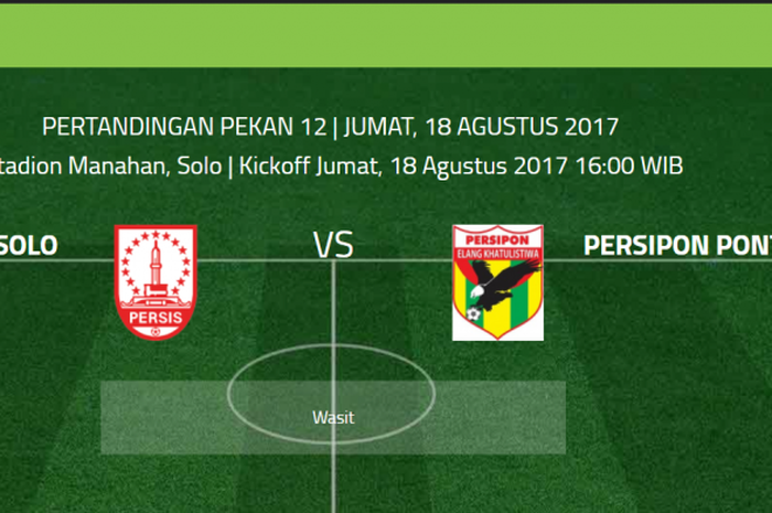 Laga Persis Solo kontra Persipon Pontianak gelaran grup 4 Liga 2 Indonesia yang akan digelar di stadion Manahan Solo (18/8/2017) 