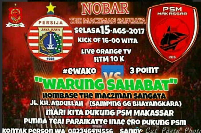 Suporter PSM unggah acara nonton bareng laga Persija Jakarta- PSM Makassar 15 agustus 2017