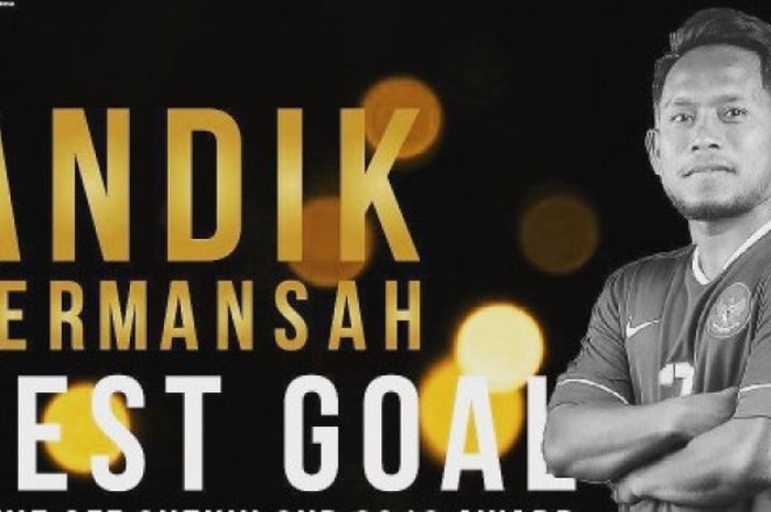 Andik Vermansah mendapat predikat dalam kategori Best Goal AFF Awards 2017 di Bali