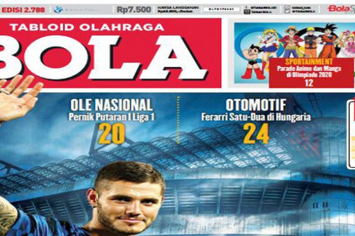 Wajah edisi Tabloid BOLA terbaru yang terbit Selasa, 1 Agustus 2017.