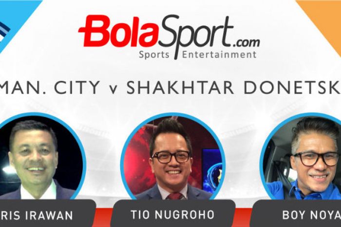 Tiga presenter olahraga memberikan prediksi hasil pertandingan Manchester City vs Shakhtar Donetsk.