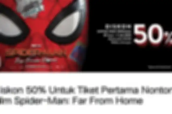 Diskon 50% film Spider-Man Far From Home melalui Tix.ID
