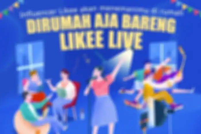 Poster Likee Live yang menjadi program khusus aplikasi bagi penggunanya saat masa work from home.