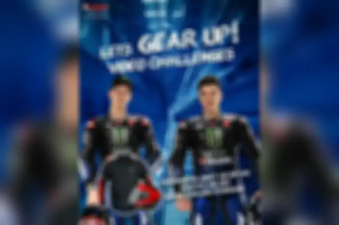 Semakin dekat dengan Vinales dan Quartararo dalam #LetsGEARUPstyle Challenge yuk brother!