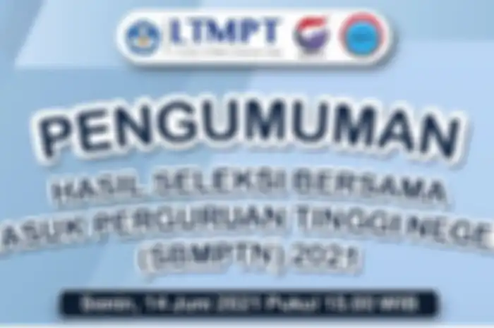 Bikers buka link ini untuk lihat pengumuman hasil SBMPTN 2021