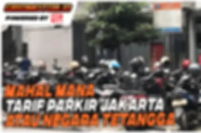 Rencana kenaikan tarif parkir motor Pemprov DKI Jakarta apakah lebih mahal dari negara tetangga ya.