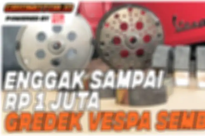 Big Scoot Garage tawarkan Vespa yang mengalami masalah gredek dengan biaya yang ramah di kantong