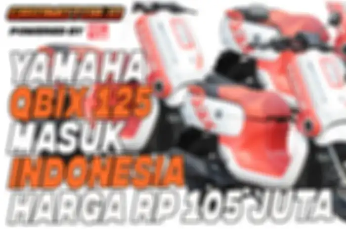 Yamaha QBIX 125 motor asal Thailand dibawa masuk Safari Motor cuma 25 unit, harganya bikin kaget nih.