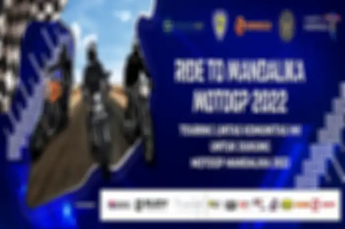 Ride To Mandalika MotoGP 2022, program yang ditunggu-tunggu banyak orang!