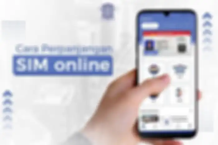 Tanpa antri dan capek harus ke Satpas SIM, perpanjangan SIM bisa lewat online.