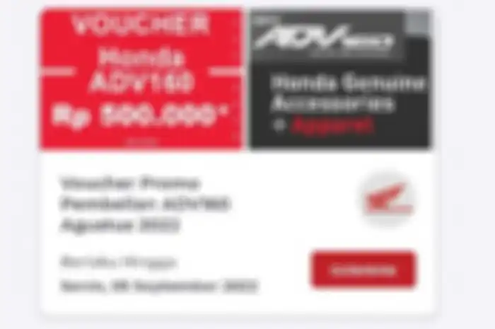 Setiap pembeli mendapatkan voucher promo Honda ADV 160 Rp 500 ribu.