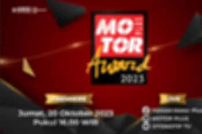 Jangan kelewatan pengumuman MOTOR Plus Award 2023