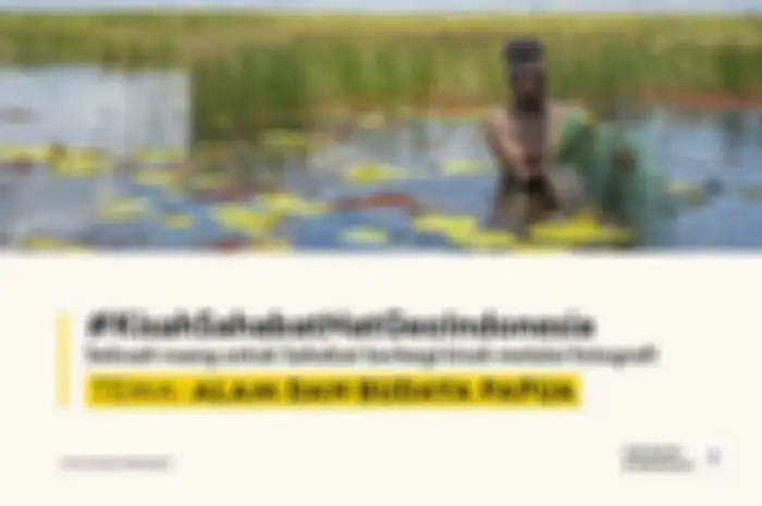 Flyer Kisah Sahabat National Geographic Indodnesia dengan tema Alam dan Budaya Papuaa