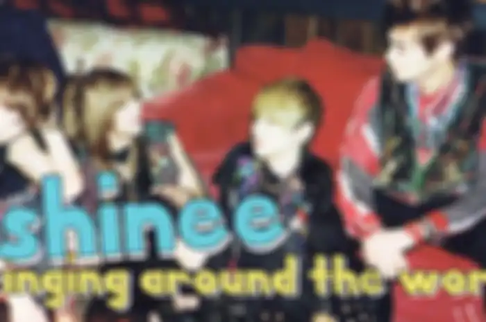 SHINee: Singing Around the World!