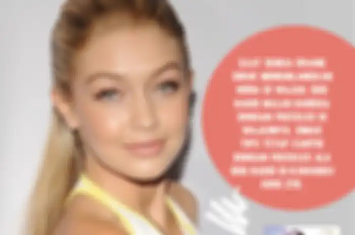 Gigi Hadid: Enggak Mau Keseringan Pakai Make Up