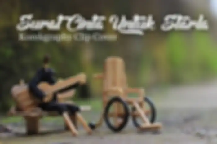 Clip Cover Surat Cinta Untuk Starla Yang Dibuat Pake Stopmotion dan Karya Seni Dari Batang Korek Api