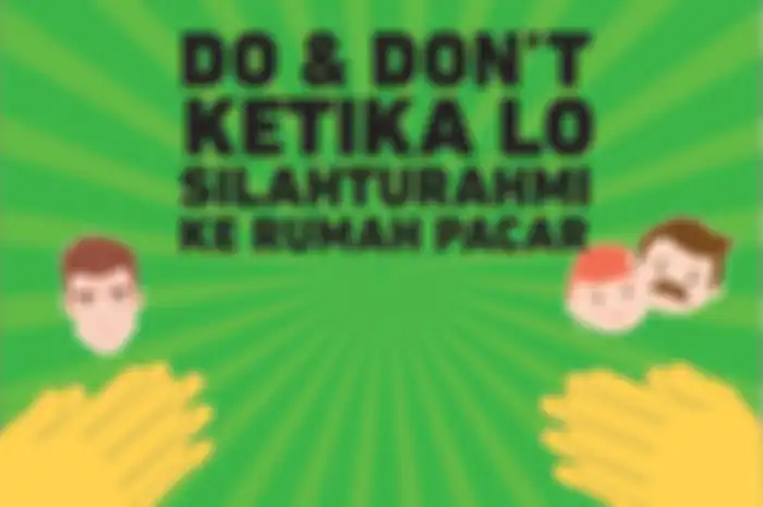 do and dont ketika silaturahmi 