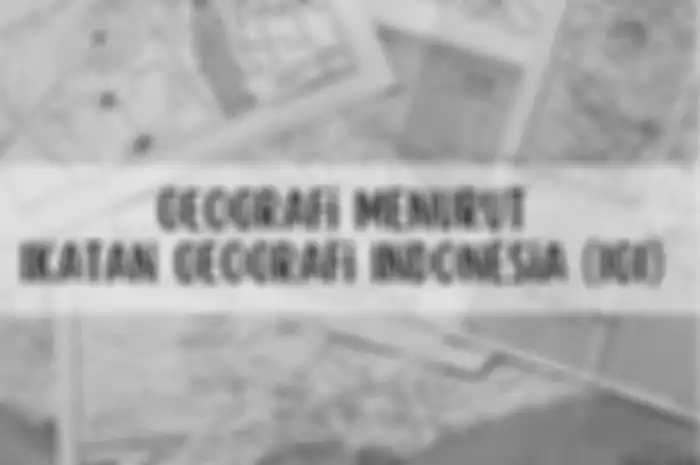 Ilustrasi pengertian geografi