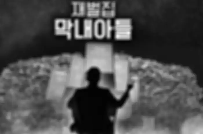 Sinopsis drama Korea The Youngest Son of a Conglomerate