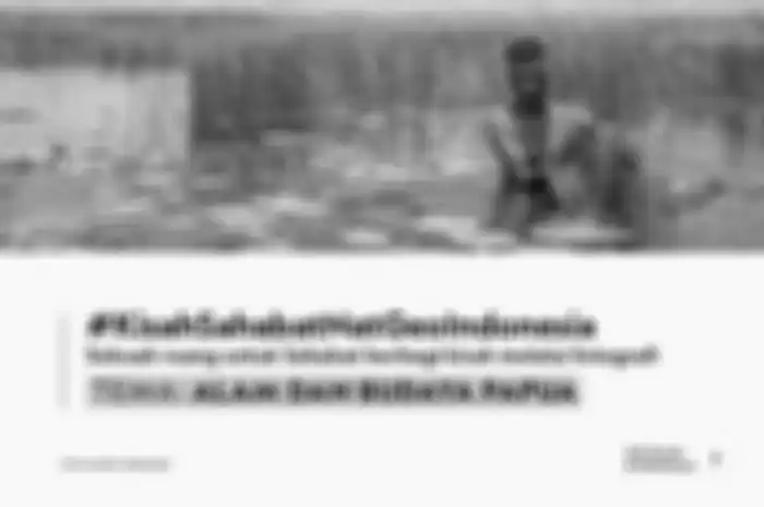 Flyer Kisah Sahabat National Geographic Indodnesia dengan tema Alam dan Budaya Papuaa