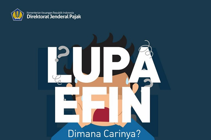 Tips buat kamu yang lupa EFIN
