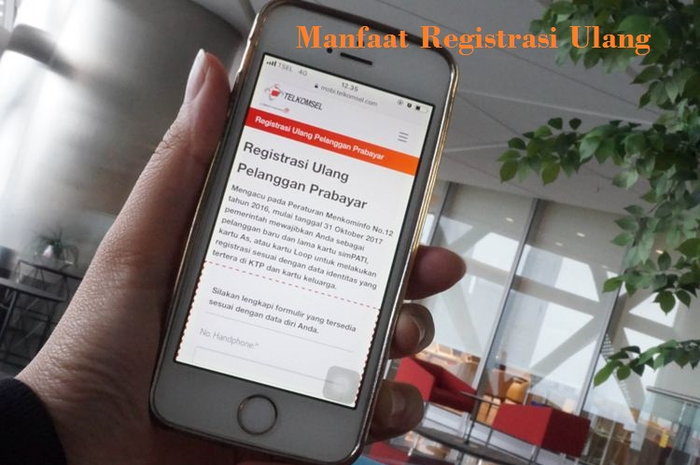 Manfaat registrasi ulang