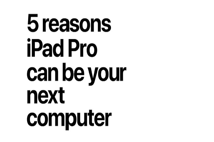 Alasan iPad Pro jadi komputer andalan di masa depan