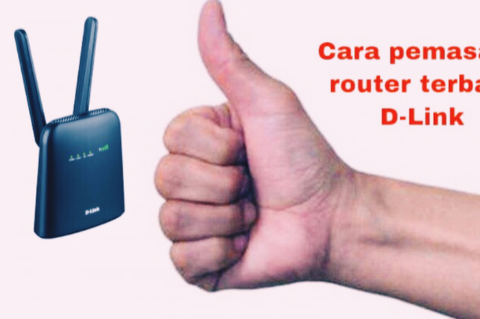 Cara mudah memasangkan router terbaru D-Link