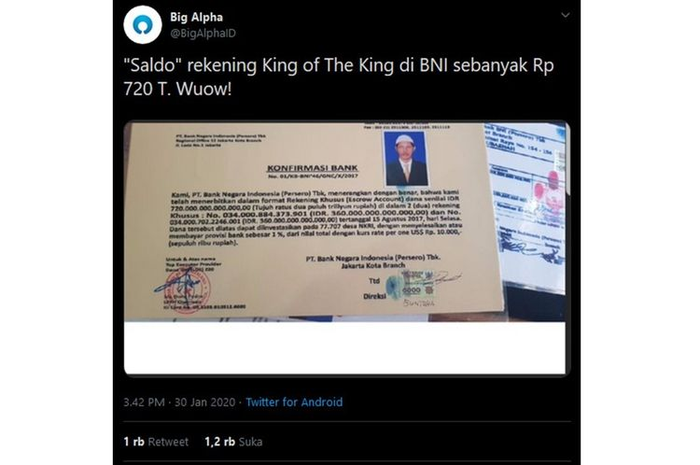 Tangkap layar unggahan yang menyebut King of The King punya saldo rekening sebesar Rp 720 triliun. 