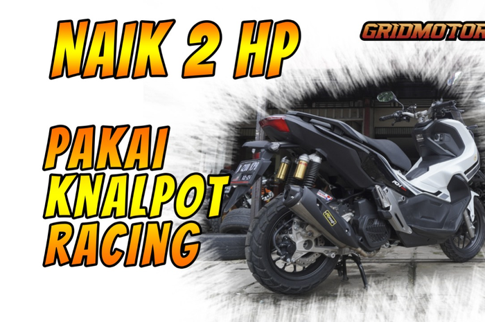 Honda ADV150 naik 2 hp pakai knalpot racing ROB1