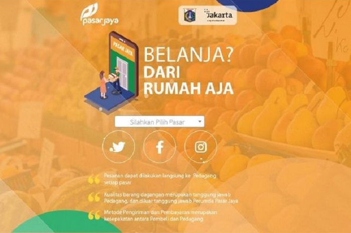 Belanja di Pasar Jaya sekarang bisa online.