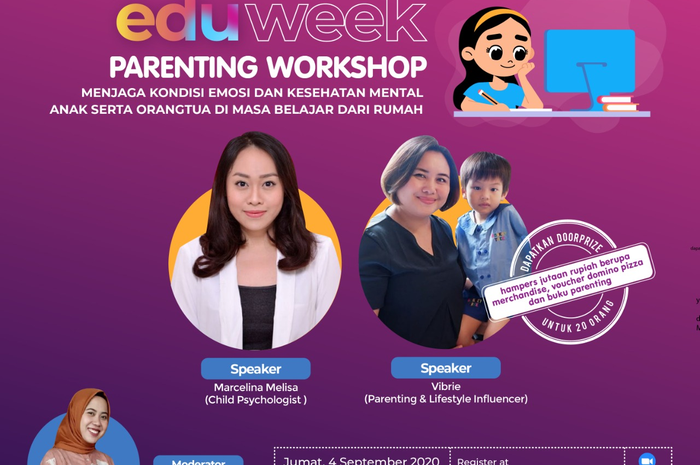 Eduweek Nakita.id - Parenting Workshop 'Menjaga Kondisi Emosi dan Kesehatan Mental Anak Serta Orangtua di Masa Belajar dari Rumah'
