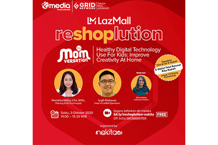 Nakita.id & LazMall dalam webinar LazMall ReSHOPlution dengan tema “Healthy Digital Technology Use For Kids: Improve Creativity At Home”