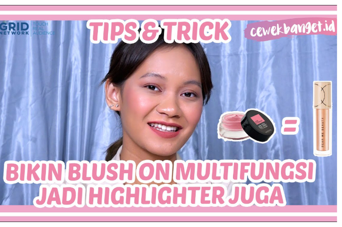 Beauty hacks ala CewekBanget.ID