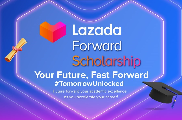 Lazada Forward Scholarship dihadirkan untuk talenta muda Indonesia.
