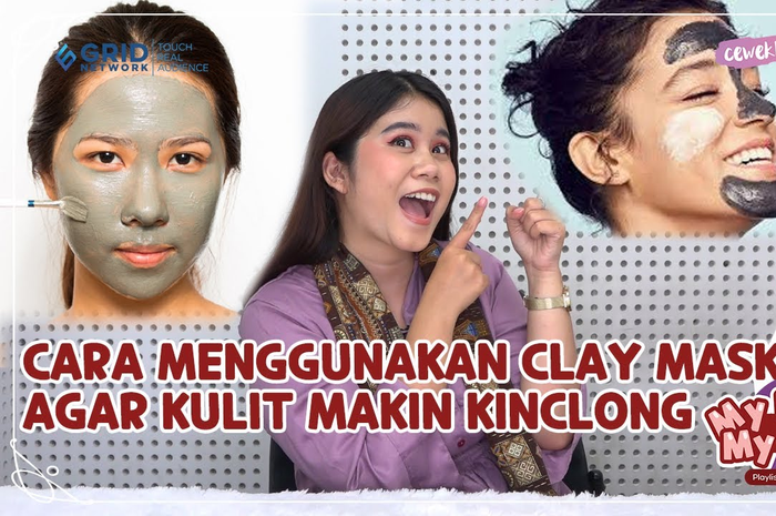 Cara tepat menggunakan clay mask