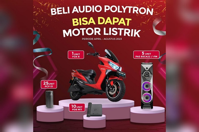 Ada motor listrik Polytron Fox-R dan hadiah menarik lainnya!