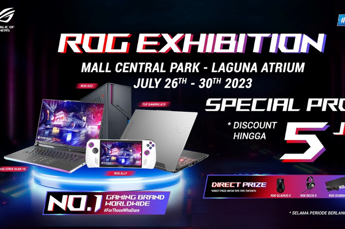 ROG Exhibition diadakan di Central Park dari tanggal 26 hingga 30 juli 2023