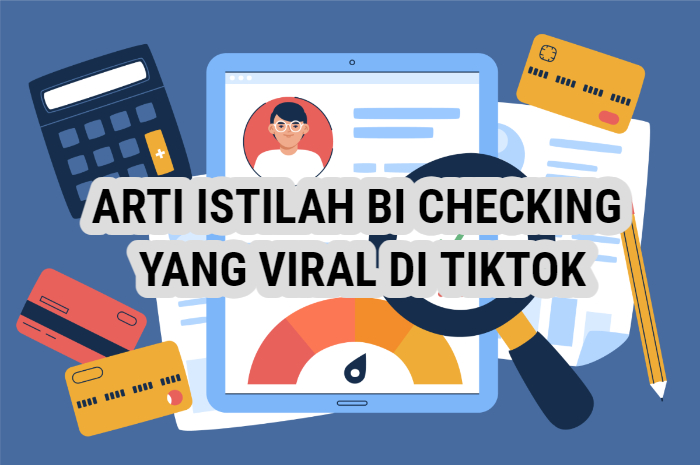 ilustrasi  Arti BI Checking yang viral di tiktok