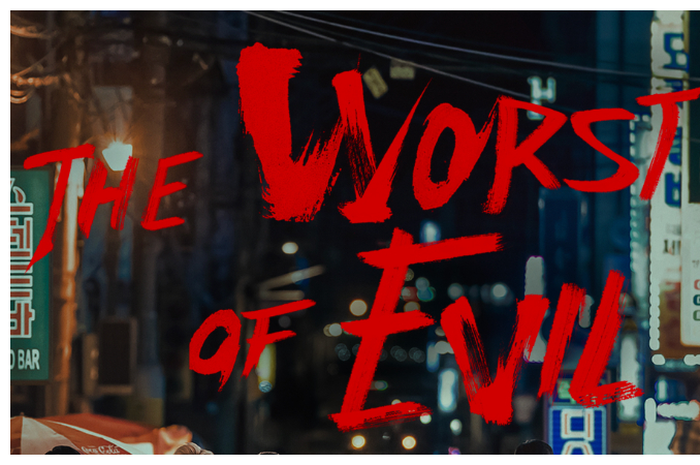 Serial original crime thriller Korea, The Worst of Evil