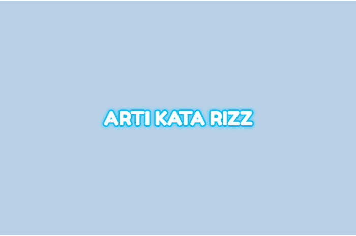 Arti Kata Rizz yang Viral di TikTok