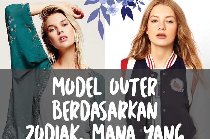 Model outer berdasarkan zodiak