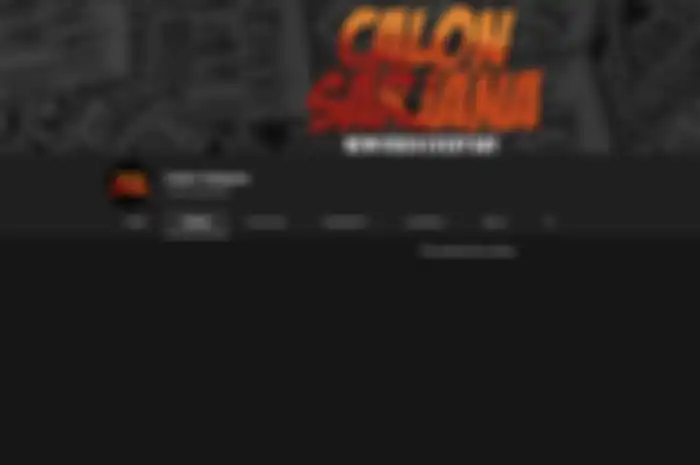 Kanal YouTube Calon Sarjana sudah tak lagi memiliki video