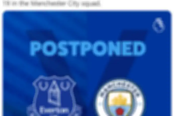 Duel antara Everton melawan Manchester City di pekan ke-16 Liga Inggris 2020-2021 harus ditunda karena adanya peningkatan kasus virus corona di antara pemain The Citizen.