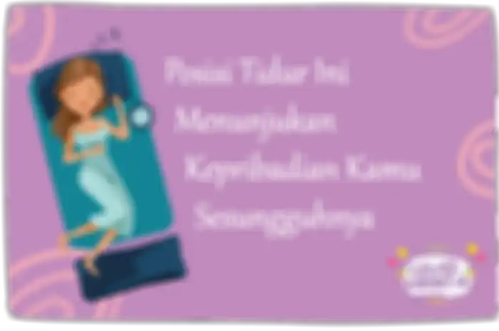 Posisi Tidur Ini Menunjukan Kepribadian Kamu Sesungguhnya