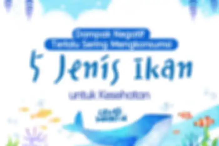 Jenis ikan yang memiliki dampak negatif untuk kesehatan