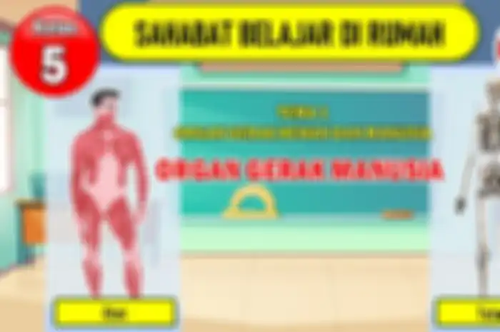 Mengapa tanpa organ gerak manusia dan hewan tidak dapat bergerak? Berikut ini jawaban buku tematik Kelas 5 SD Tema 1.