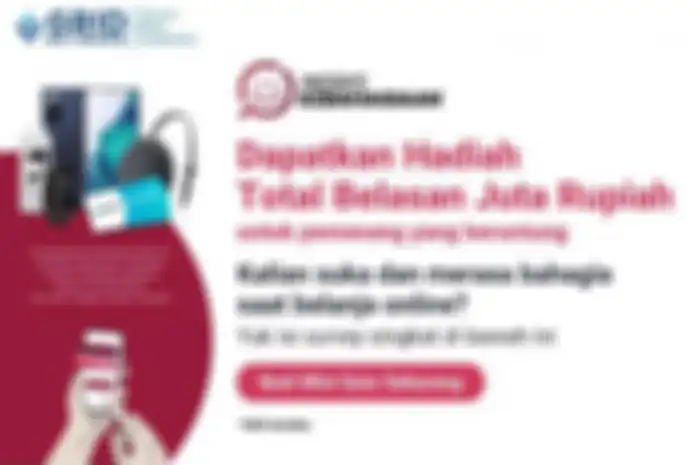Jangan Ngaku Sering Belanja Online Kalau Belum Isi Survey Ini IDEA Lovers, Ada Banyak Hadiah Menariknya!
