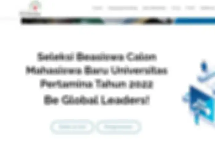 Beasiswa Universitas Pertamina 2022. 